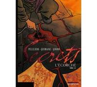 Secrets, L'Écorché - Tome 1 Frank Giroud (Auteur), Rubén Pellejero (Illustration), Florent Germaine (Auteur)