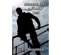 Secrets, Lies and Family Ties