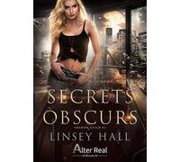 Secrets obscurs Shadow Guild - T03 - Linsey Hall - Alter Real - broché - Roman