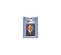 Secrets Of A Golden Dawn Temple