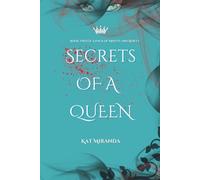 Secrets Of A Queen: Book Two "A Pack of Misfits and Rebels"