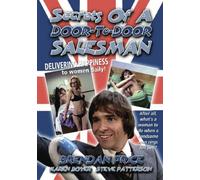 Secrets of a to Door Salesman