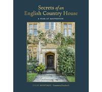 Secrets of an English Country House, A Year at Mapperton /anglais