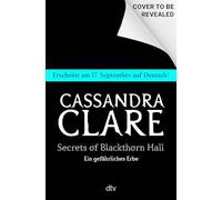 Secrets of Blackthorn Hall: (deutsche Ausgabe)