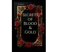 Secrets of Blood & Gold