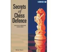 Secrets of Chess Defence
