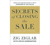 Tom Ziglar – Secrets of Closing the Sale