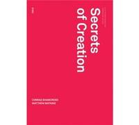 Secrets of Creation by Robin Mackay Robin Mackay (Auteur)