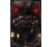 Secrets of Cuniculum: A Romantic Sci-fi Thriller (Book 1 of the Nriv Series)