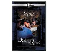 Secrets of Dead: Death on The Railroad