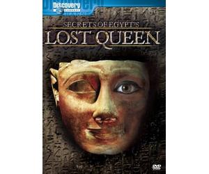 Secrets of Egypt's Lost Queen