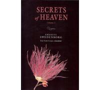 Secrets Of Heaven Volume 1