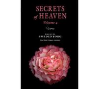Secrets Of Heaven Volume 4