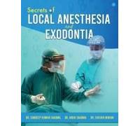 Secrets Of Local Anesthesia And Exodontia