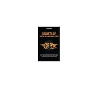 Secrets Of Martial Arts And Combat Sports