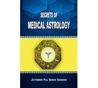 Secrets of Medical Astrology