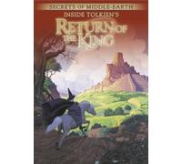 Secrets of Middle-Earth - Inside Tolkien's The Return of the King [Import USA Zone 1]
