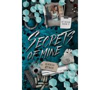 Secrets of Mine: An FBI Dark Reverse Harem Romance (Of Mine Book 2)