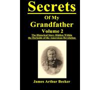 Secrets of My Grandfather Volume 2
