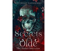 Secrets Of Olde: The Hades Interview