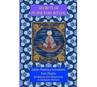 Secrets of Planetary Ritual 2nd Edition