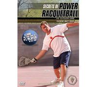 Secrets of Power Racquetball: The Outdoor Game