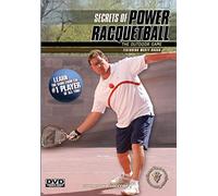 Secrets of Power Racquetball: The Outdoor Game