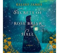 Secrets of Rose Briar Hall