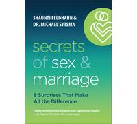 Secrets Of Sex And Marriage - 8 Surprises That Make All The Difference