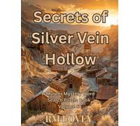 Secrets of Silver Vein Hollow: A Murder Mystery Word Search Puzzle Book
