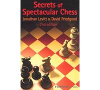 Secrets of Spectacular Chess