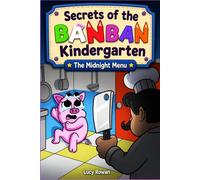 Secrets of the Banban Kindergarten: The Midnight Menu