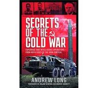 Secrets of the Cold War by Andrew Long Andrew Long (Auteur)