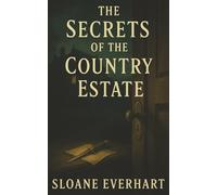 Secrets Of The Country Estate