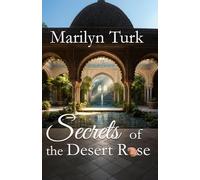 Secrets of the Desert Rose