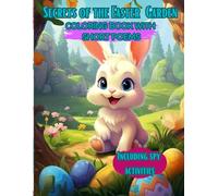 Secrets of the Easter Garden.: Coloring book with a short poems about Easter holidays with spy activities for kids in Easter theme.