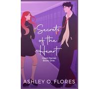 Secrets of the Heart: Heart Series Book One