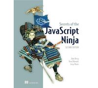 Secrets of the JavaScript Ninja