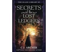 Secrets of the Lost Ledgers