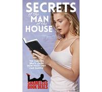 Secrets of the Man of the House: Ten Curious Brats Learn How Much They Can Handle
