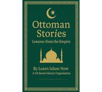 Secrets of the Ottoman Empire: Untold Stories of Faith, Power & Glory