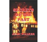 Secrets of the Past by Jean Walker Paperback Book Jean Walker (Auteur)