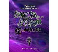 Secrets Of The Serpent Bloodline