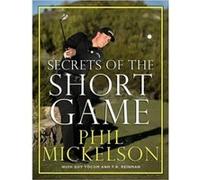 Secrets of the Short Game