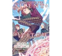 Secrets of the Silent Witch -another- Part 1