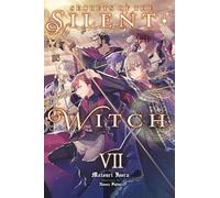 Secrets of the Silent Witch 7 – Yen Press
