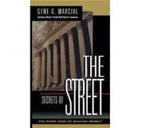 Secrets of the Street The Dark Side of Making Money by Gene G Marcial Gene G. Marcial (Auteur)