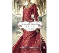 Secrets of the Tudor Court: By Royal Decree Emerson, Kate (Auteur)