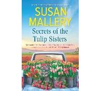 Secrets Of The Tulip Sisters