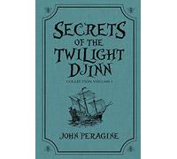 Secrets of the Twilight Djinn Collection: Volume 1